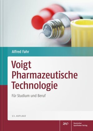 Voigt Pharmazeutische Technologie Deutscher Apotheker Verlag