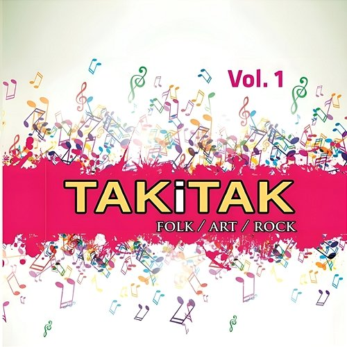 vol. 1 TAKiTAK
