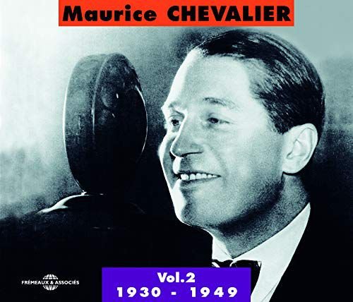 Vol.2 1930-1950 Chevalier Maurice