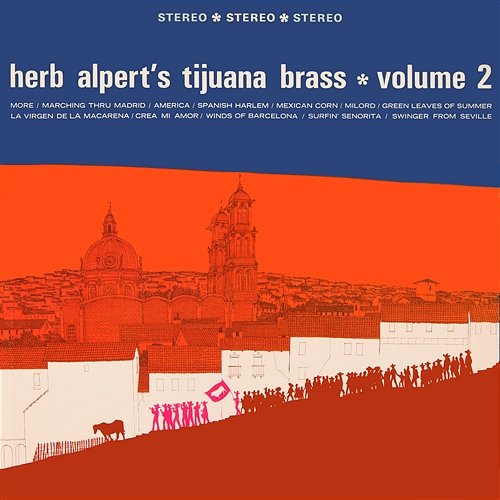 Vol. 2 Herb Alpert & The Tijuana Brass