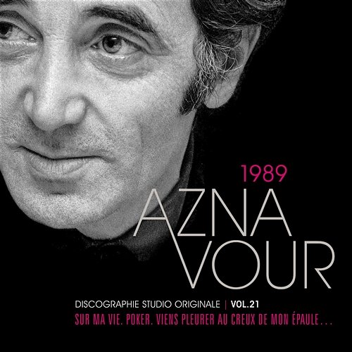 Vol. 21 - 1989 Discographie studio originale Charles Aznavour
