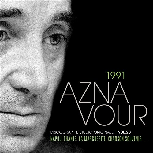 Vol. 23 - 1991 Discographie studio originale Charles Aznavour