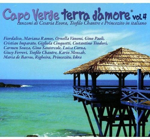 Vol. 4capo Verde Terra d'amore Various Artists