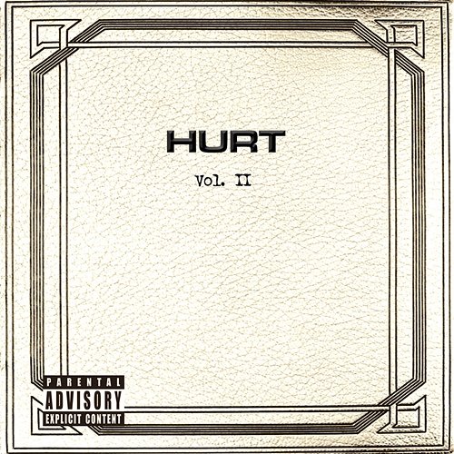 Vol. II Hurt