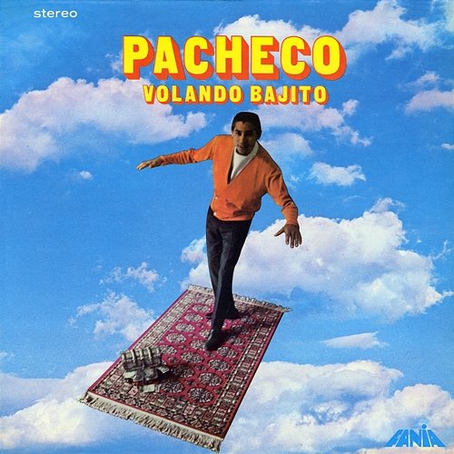 Volando Bajito Johnny Pacheco feat. Pete "El Conde" Rodríguez