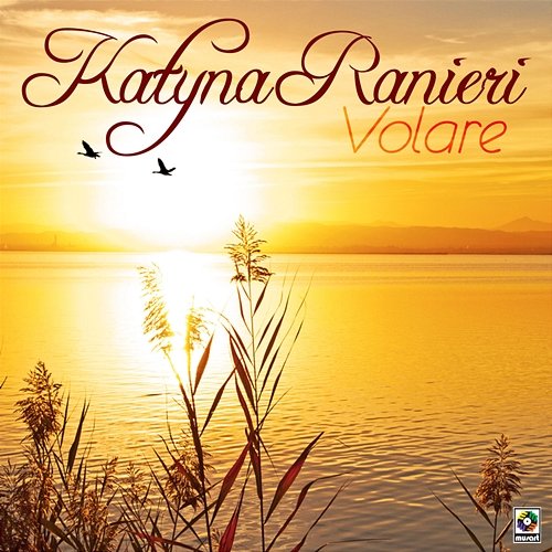 Volaré Katyna Ranieri