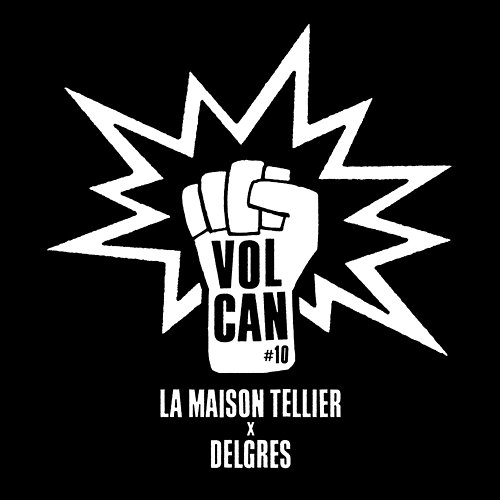 Volcan #10 La Maison Tellier feat. Delgres