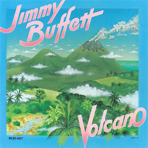 Volcano Jimmy Buffett