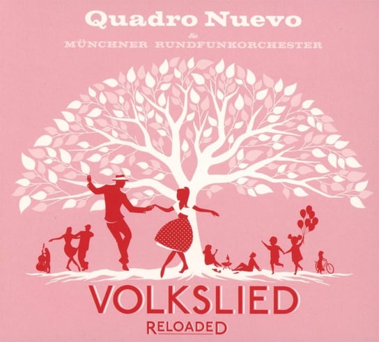 Volkslied Reloaded Quadro Nuevo