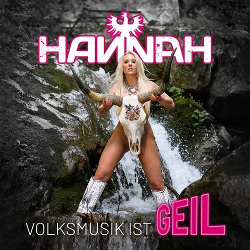 Volksmusik ist geil Hannah