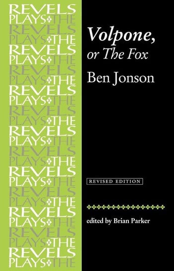 Volpone, or the Fox Jonson Ben