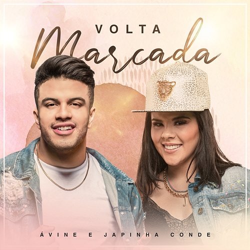 Volta Marcada Avine Vinny, Japinha Conde