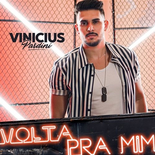 Volta pra Mim Vinicius Pardini