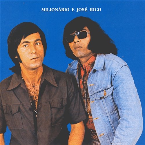Volume 01 Milionário & José Rico, Continental