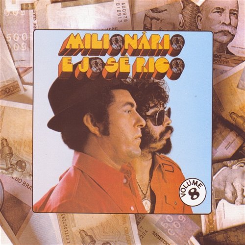 Volume 08 Continental, Milionário & José Rico
