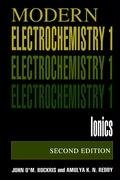 Volume 1: Modern Electrochemistry Bockris John O'm., Reddy Amulya K. N.