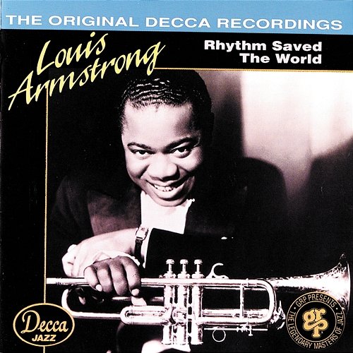 Volume 1: Rhythm Saved The World (1935-1936) Louis Armstrong and His Orchestra