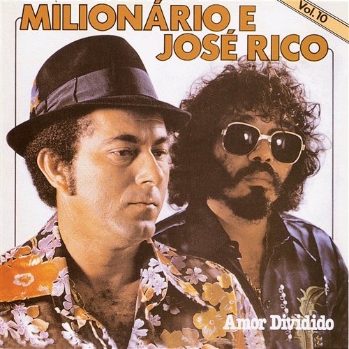 Volume 10 Milionário & José Rico, Continental