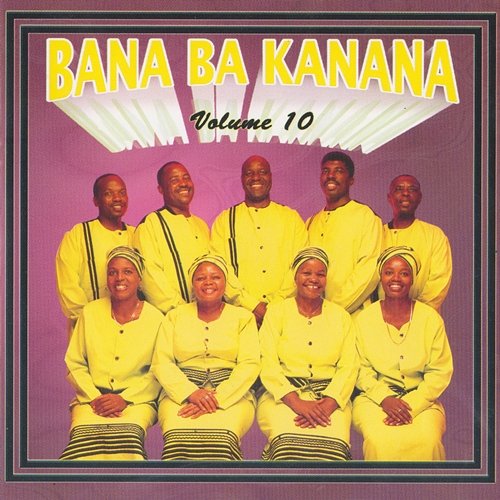 Volume 10 Bana Ba Kanana