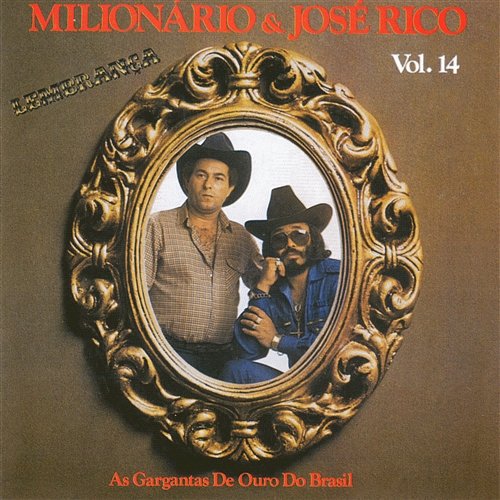 Volume 14 Milionário & José Rico, Continental