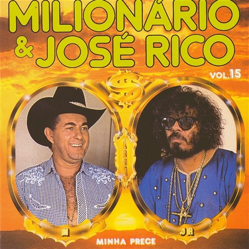 Volume 15 Milionário & José Rico, Continental