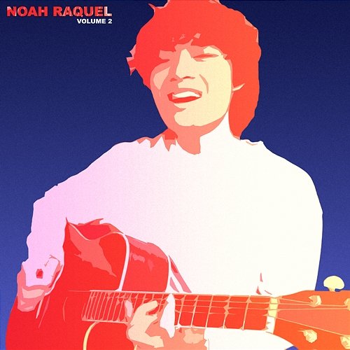 Volume 2 Noah Raquel