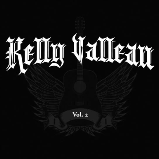 Volume 2 Kelly Valleau