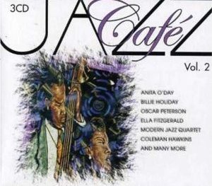 Volume 2: Jazz Cafe Various Artists