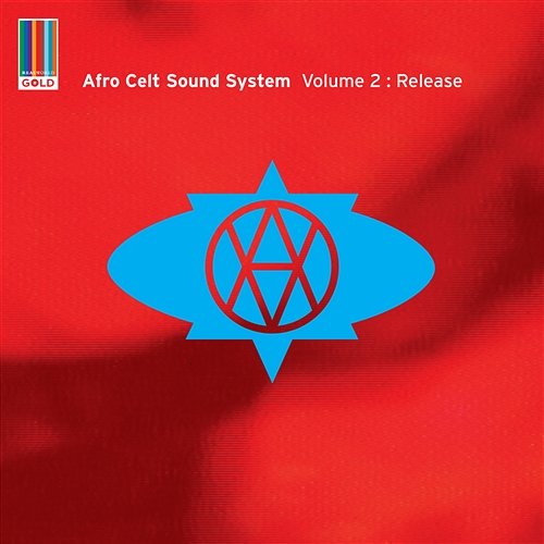 Volume 2: Release (Real World Gold) Afro Celt Sound System
