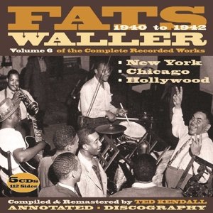 Volume 6 - Complete Recordings Fats Waller