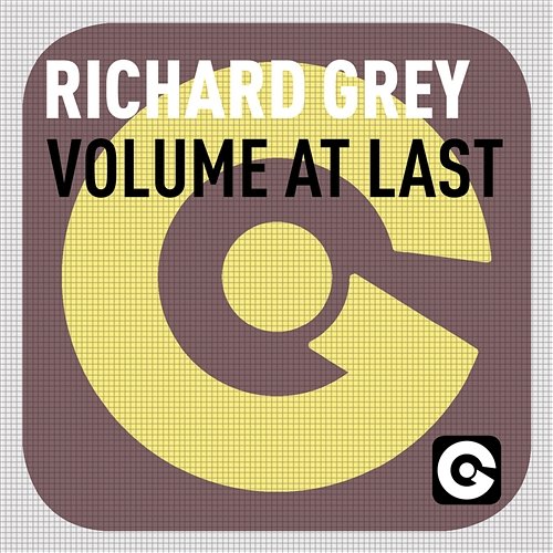 Volume At Last Richard Grey