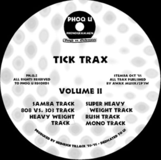 Volume II EP Tick Trax