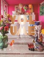 Volume: Let Europe's Finest Style Experts Spice up Your Home Kooiman Patrick
