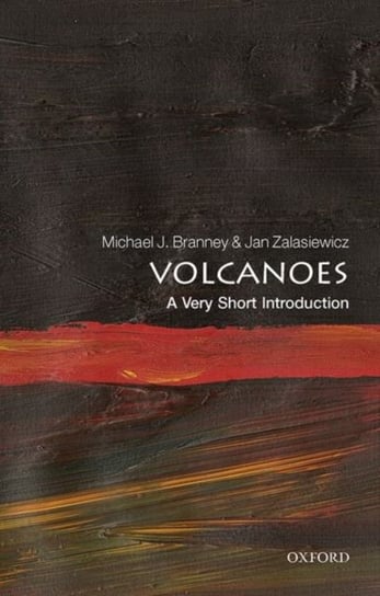 Volumecanoes. A Very Short Introduction Opracowanie zbiorowe