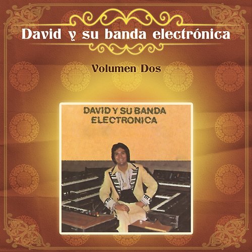 Volumen - Dos David y Su Banda Electrónica