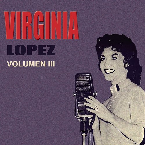 Volumen Tres Virginia López