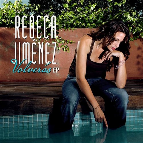 Volveras EP Rebeca Jimenez