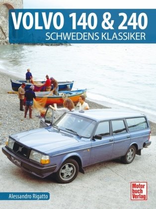 Volvo 140 & 240 Motorbuch Verlag