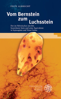 Vom Bernstein zum Luchsstein Universitätsverlag Winter