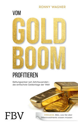 Vom Goldboom profitieren FinanzBuch Verlag