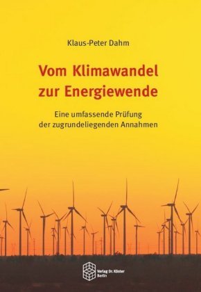 Vom Klimawandel zur Energiewende Köster, Berlin