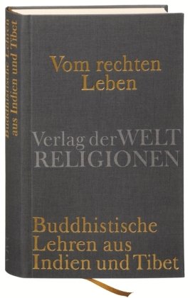 Vom rechten Leben Insel Verlag Gmbh, Verlag Weltreligionen