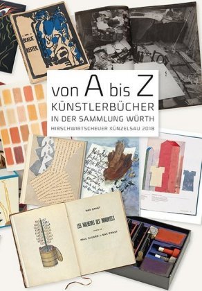 Von A bis Z. Künstlerbücher in der Sammlung Würth Swiridoff