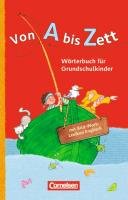 Von A bis Zett . Allgemeine Ausgabe. Wörterbuch mit Bild-Wort-Lexikon Englisch Sennlaub Gerhard