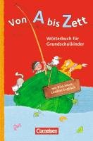 Von A bis Zett. Wörterbuch mit Bild-Wort-Lexikon Englisch 2012 Sennlaub Gerhard