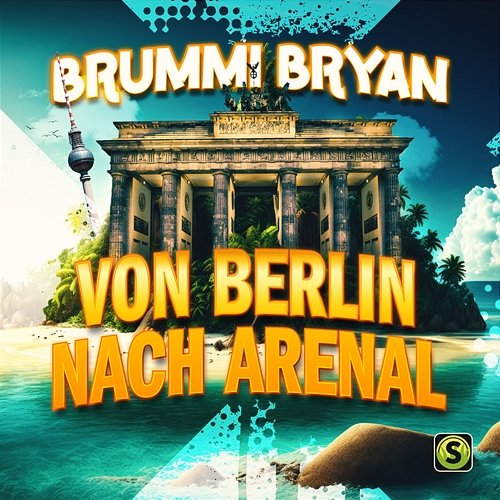 Von Berlin nach Arenal Brummi Bryan