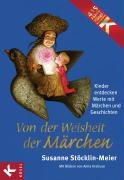 Von der Weisheit der Märchen Stocklin-Meier Susanne