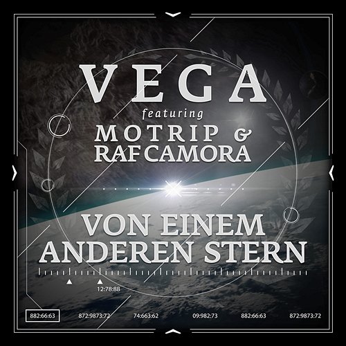 Von einem anderen Stern Vega feat. MoTrip, Raf Camora