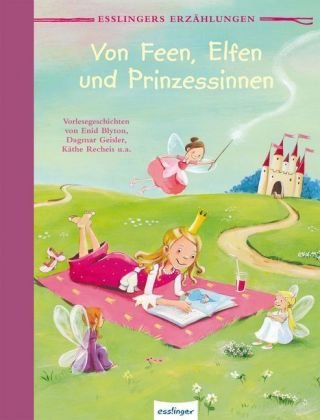 Von Feen, Elfen und Prinzessinnen Esslinger Verlag, Esslinger