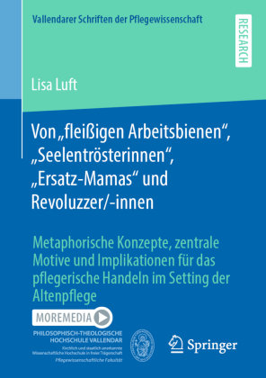 Von "fleißigen Arbeitsbienen", "Seelentrösterinnen", "Ersatz-Mamas" und Revoluzzer/-innen Springer, Berlin